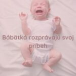 Bábätká rozprávajú svoj príbeh